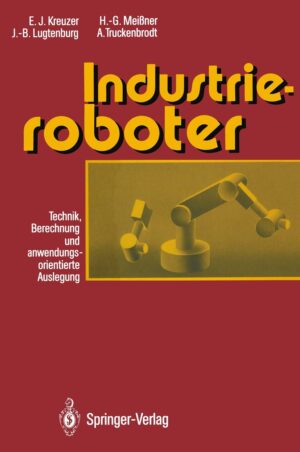 Industrieroboter: Technik, Berechnu...