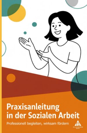 Praxisanleitung in der Sozialen Arb...