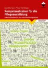 Kompetenztrainer für die Pflegeaus...
